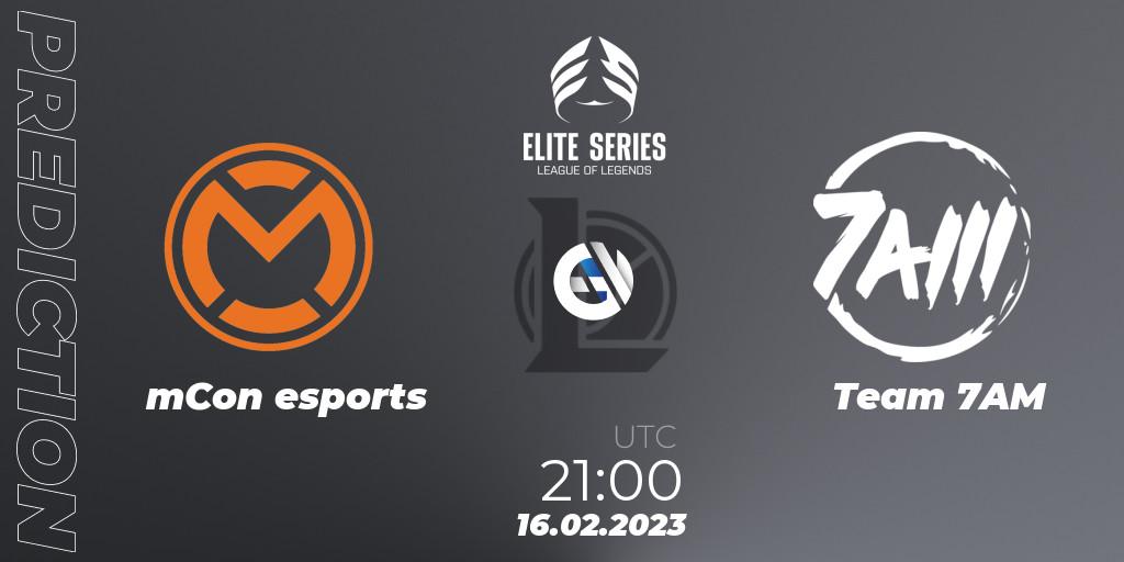 mCon esports vs Team 7AM: Betting TIp, Match Prediction. 16.02.2023 at 21:00. LoL, Elite Series Spring 2023 - Group Stage
