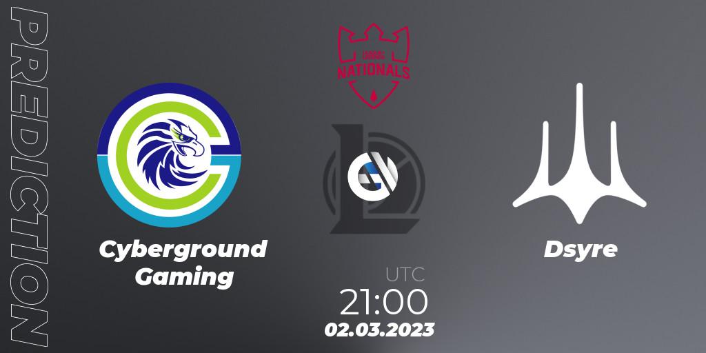 Cyberground Gaming vs Dsyre: Betting TIp, Match Prediction. 03.03.2023 at 21:00. LoL, PG Nationals Spring 2023 - Group Stage