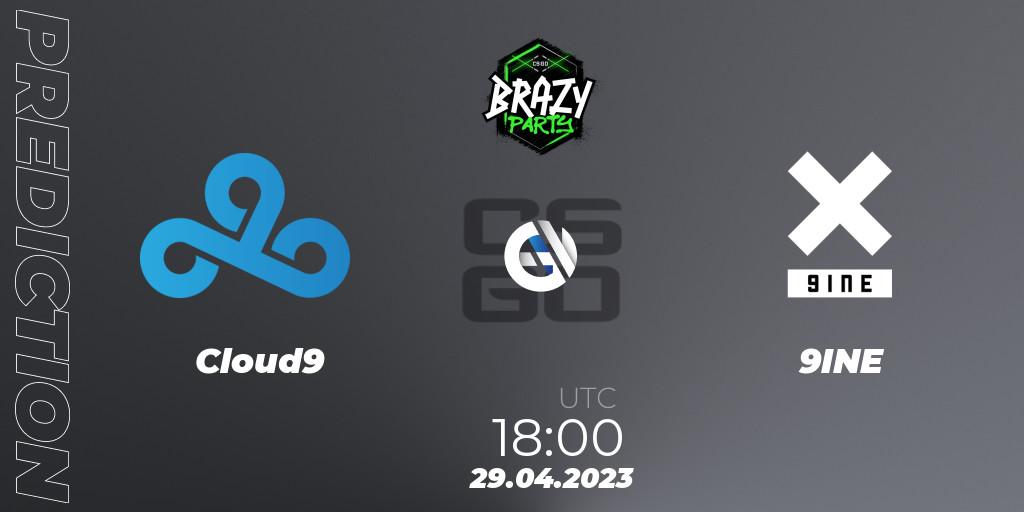 Cloud9 vs 9INE: Betting TIp, Match Prediction. 29.04.2023 at 18:30. Counter-Strike (CS2), Brazy Party 2023