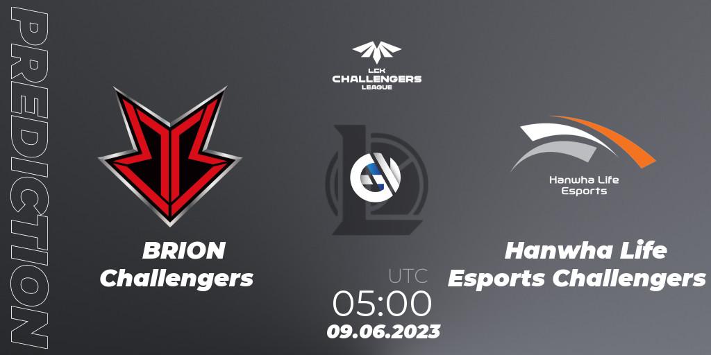 BRION Challengers vs Hanwha Life Esports Challengers: Betting TIp, Match Prediction. 09.06.23. LoL, LCK Challengers League 2023 Summer - Group Stage