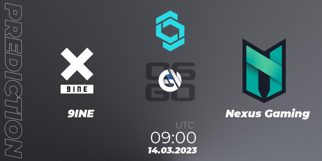 9INE vs Nexus Gaming: Betting TIp, Match Prediction. 14.03.2023 at 09:00. Counter-Strike (CS2), CCT North Europe Series #4