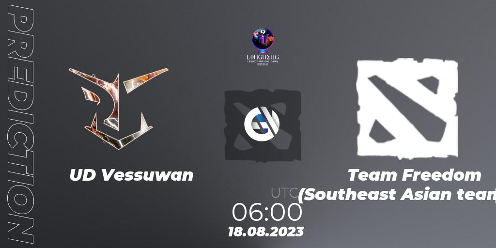 UD Vessuwan vs Team Freedom (Southeast Asian team): Betting TIp, Match Prediction. 23.08.23. Dota 2, LingNeng Trendy Invitational