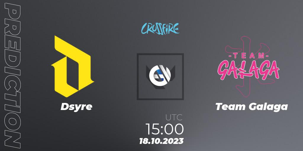 Dsyre vs Team Galaga: Betting TIp, Match Prediction. 18.10.2023 at 15:00. VALORANT, LVP - Crossfire Cup 2023: Contenders #2