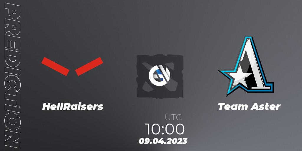 ex-HellRaisers vs Team Aster: Betting TIp, Match Prediction. 09.04.2023 at 10:07. Dota 2, DreamLeague Season 19 - Group Stage 1