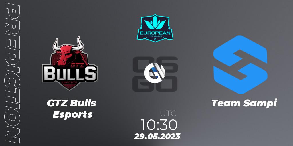 GTZ Bulls Esports vs Team Sampi: Betting TIp, Match Prediction. 29.05.2023 at 12:00. Counter-Strike (CS2), European Pro League Season 8