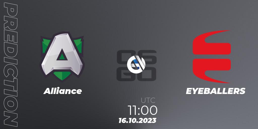 Alliance vs EYEBALLERS: Betting TIp, Match Prediction. 16.10.2023 at 11:00. Counter-Strike (CS2), YaLLa Compass 2024
