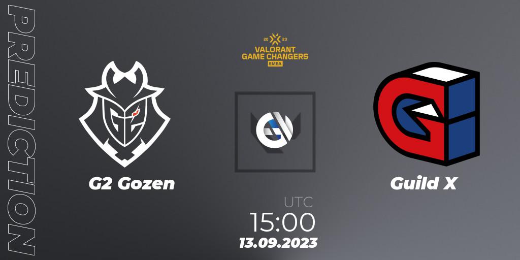 G2 Gozen vs Guild X: Betting TIp, Match Prediction. 13.09.2023 at 15:00. VALORANT, VCT 2023: Game Changers EMEA Stage 3 - Group Stage