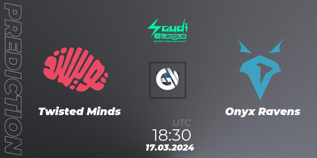 Twisted Minds vs Onyx Ravens: Betting TIp, Match Prediction. 19.03.2024 at 20:30. VALORANT, Saudi eLeague 2024: Major 1
