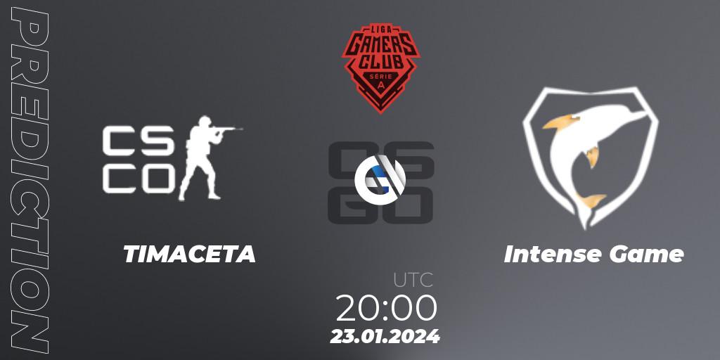 TIMACETA vs Intense Game: Betting TIp, Match Prediction. 23.01.2024 at 20:00. Counter-Strike (CS2), Gamers Club Liga Série A: January 2024