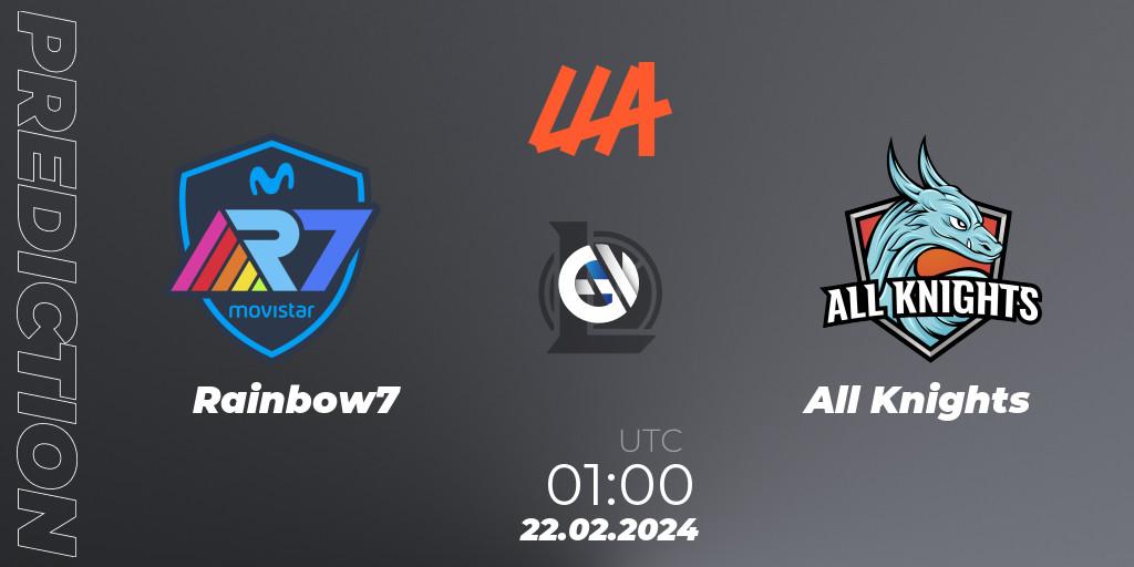 Rainbow7 vs All Knights: Betting TIp, Match Prediction. 22.02.24. LoL, LLA 2024 Opening Group Stage