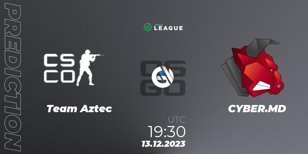 Team Aztec vs CYBER.MD: Betting TIp, Match Prediction. 13.12.2023 at 19:30. Counter-Strike (CS2), ESEA Season 47: Open Division - Europe
