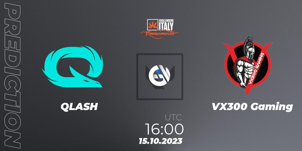 QLASH vs VX300 Gaming: Betting TIp, Match Prediction. 15.10.2023 at 16:00. VALORANT, VALORANT Challengers 2023 Italy: ON // THE BATTLEFIELD
