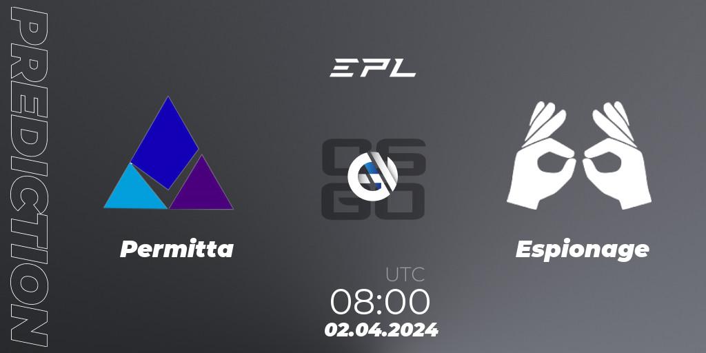 Permitta vs Espionage: Betting TIp, Match Prediction. 02.04.24. CS2 (CS:GO), European Pro League Season 16: Division 2