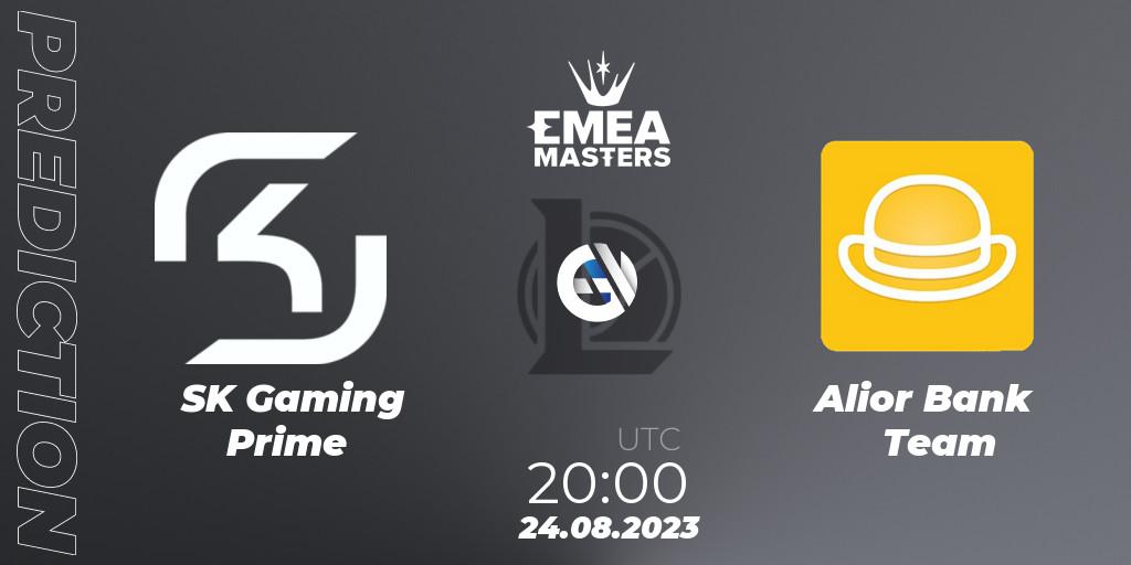 SK Gaming Prime vs Alior Bank Team: Betting TIp, Match Prediction. 24.08.23. LoL, EMEA Masters Summer 2023