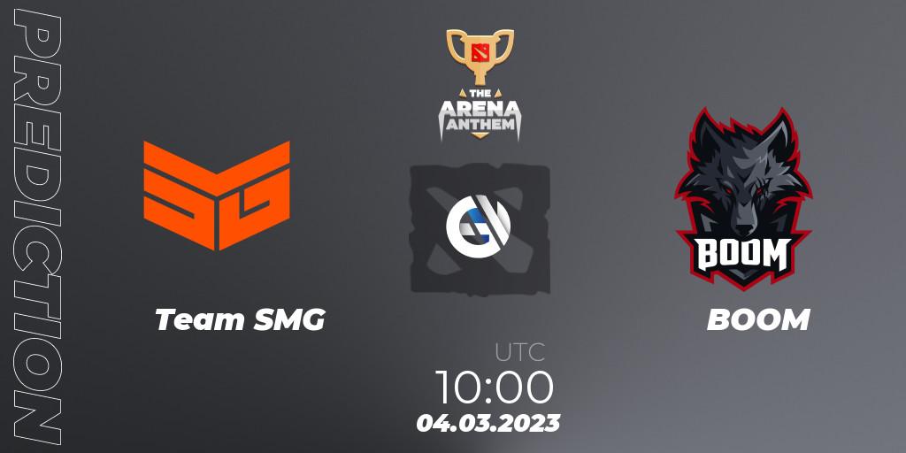 Team SMG vs BOOM: Betting TIp, Match Prediction. 04.03.2023 at 10:00. Dota 2, The Arena Anthem
