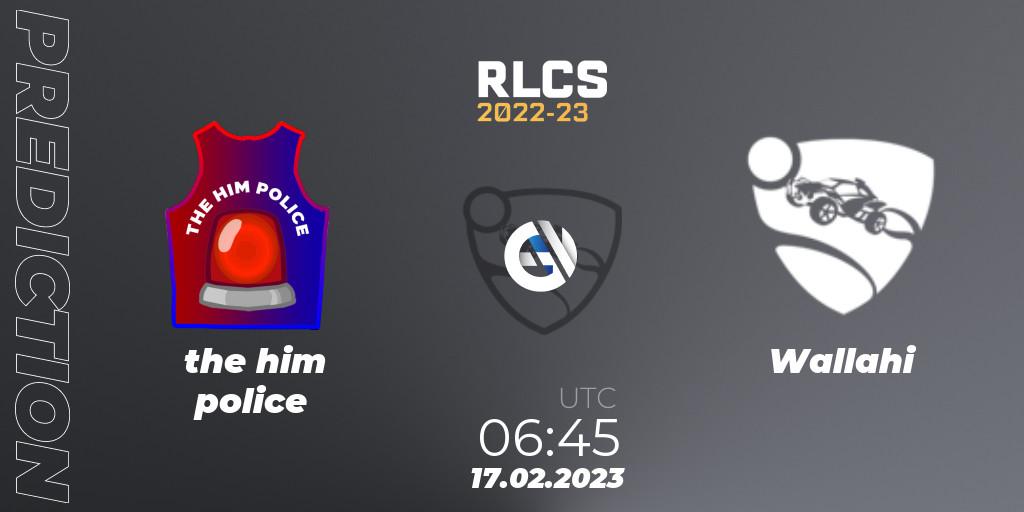 the him police vs Wallahi: Betting TIp, Match Prediction. 17.02.2023 at 06:45. Rocket League, RLCS 2022-23 - Winter: Oceania Regional 2 - Winter Cup