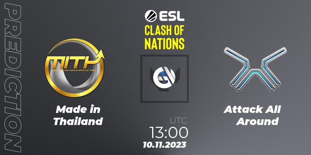 Made in Thailand vs Attack All Around: Betting TIp, Match Prediction. 10.11.23. VALORANT, ESL Clash of Nations 2023 - Thailand Closed Qualifier