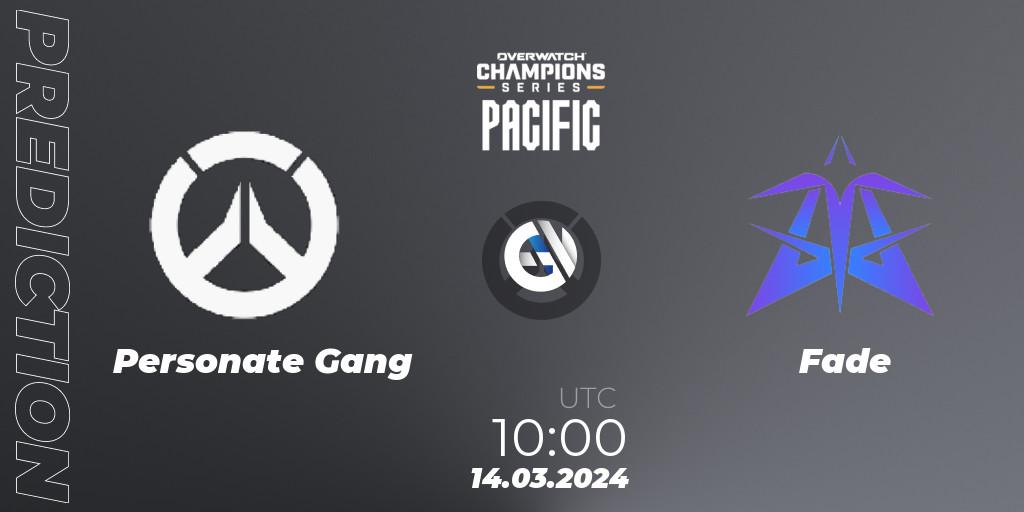 Personate Gang vs Fade: Betting TIp, Match Prediction. 14.03.2024 at 10:00. Overwatch, Overwatch Champions Series 2024 - Stage 1 Pacific