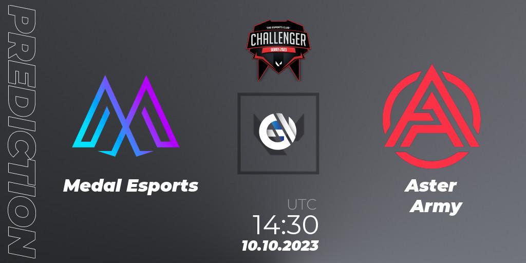 Medal Esports vs Aster Army: Betting TIp, Match Prediction. 10.10.2023 at 09:45. VALORANT, TEC Challenger Series 10
