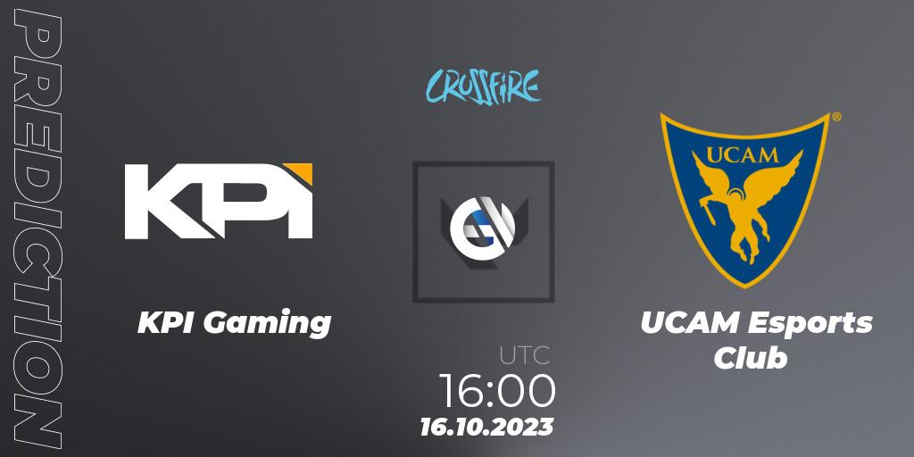 KPI Gaming vs UCAM Esports Club: Betting TIp, Match Prediction. 16.10.23. VALORANT, LVP - Crossfire Cup 2023: Contenders #2