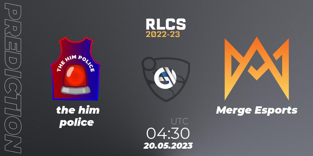 the him police vs Merge Esports: Betting TIp, Match Prediction. 20.05.2023 at 04:30. Rocket League, RLCS 2022-23 - Spring: Oceania Regional 2 - Spring Cup
