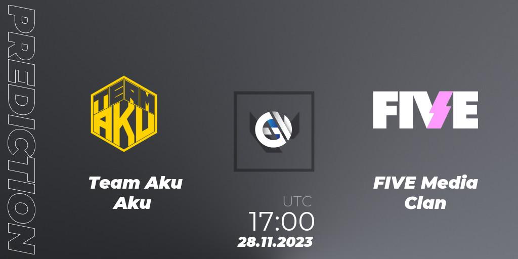 Team Aku Aku vs FIVE Media Clan: Betting TIp, Match Prediction. 28.11.23. VALORANT, Circuito Tormenta: La Copa Radiante