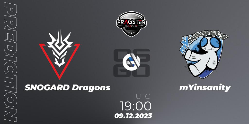 SNOGARD Dragons vs mYinsanity: Betting TIp, Match Prediction. 09.12.2023 at 19:00. Counter-Strike (CS2), Fragster League Showdown Winter 2023