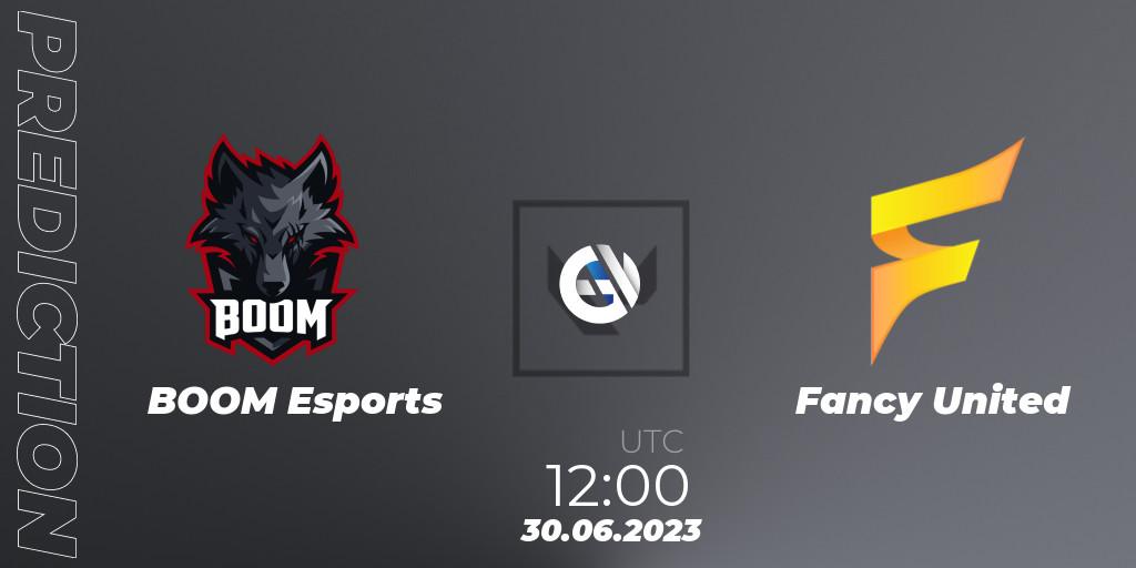 BOOM Esports vs Fancy United: Betting TIp, Match Prediction. 30.06.2023 at 12:00. VALORANT, VALORANT Challengers Ascension 2023: Pacific - Group Stage