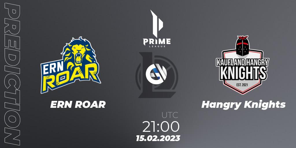 ERN ROAR vs Hangry Knights: Betting TIp, Match Prediction. 15.02.23. LoL, Prime League 2nd Division Spring 2023 - Group Stage