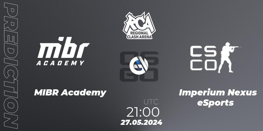 MIBR Academy vs Imperium Nexus eSports: Betting TIp, Match Prediction. 27.05.2024 at 21:00. Counter-Strike (CS2), Regional Clash Arena South America: Closed Qualifier