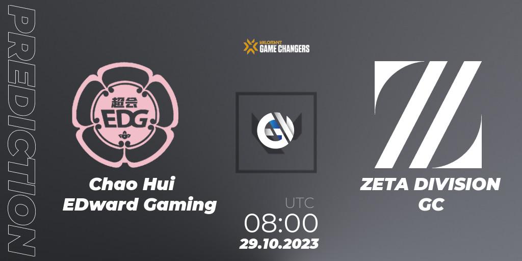 Chao Hui EDward Gaming vs ZETA DIVISION GC: Betting TIp, Match Prediction. 29.10.2023 at 08:00. VALORANT, VCT 2023: Game Changers East Asia