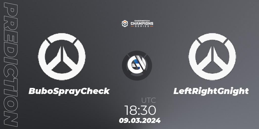 BuboSprayCheck vs LeftRightGnight: Betting TIp, Match Prediction. 09.03.2024 at 18:30. Overwatch, Overwatch Champions Series 2024 - EMEA Stage 1 Group Stage