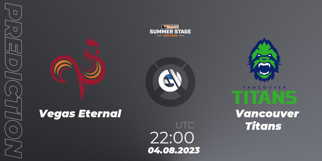 Vegas Eternal vs Vancouver Titans: Betting TIp, Match Prediction. 04.08.23. Overwatch, Overwatch League 2023 - Summer Stage Qualifiers