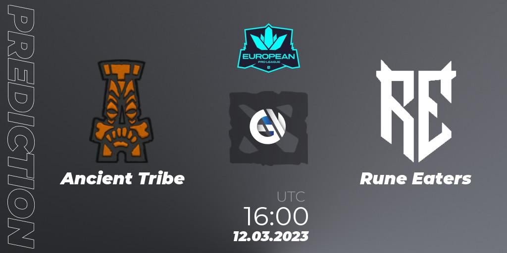 Ancient Tribe vs Rune Eaters: Betting TIp, Match Prediction. 12.03.23. Dota 2, European Pro League Season 7