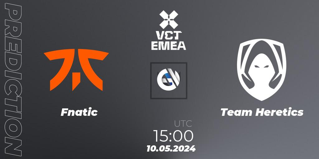 Fnatic vs Team Heretics: Betting TIp, Match Prediction. 10.05.2024 at 15:00. VALORANT, VCT 2024: EMEA Stage 1