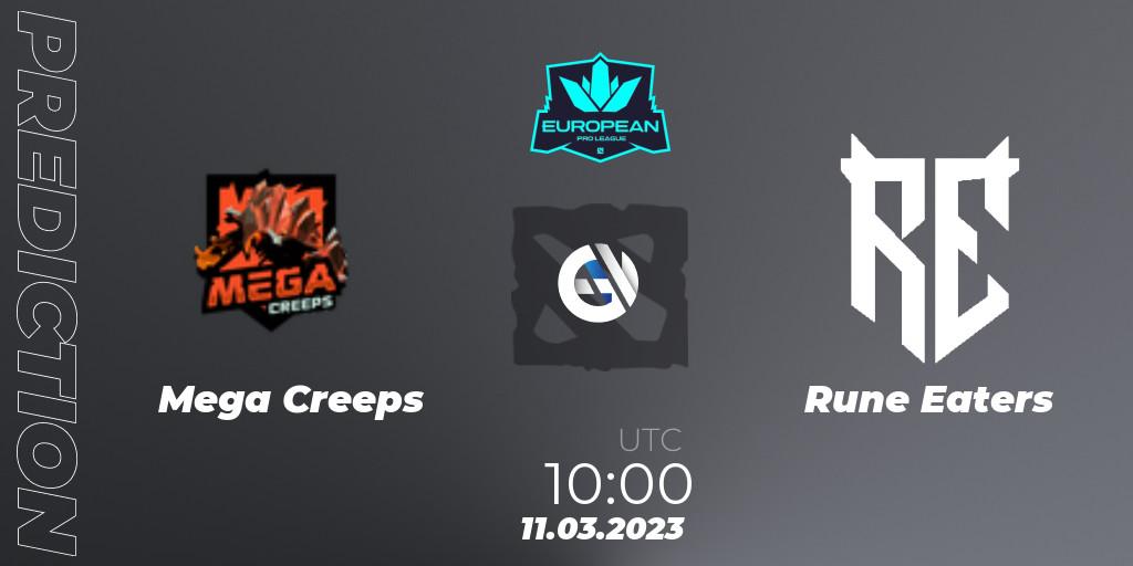Mega Creeps vs Rune Eaters: Betting TIp, Match Prediction. 11.03.23. Dota 2, European Pro League Season 7