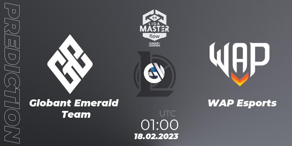 Globant Emerald Team vs WAP Esports: Betting TIp, Match Prediction. 18.02.2023 at 01:15. LoL, Liga Master Opening 2023 - Group Stage