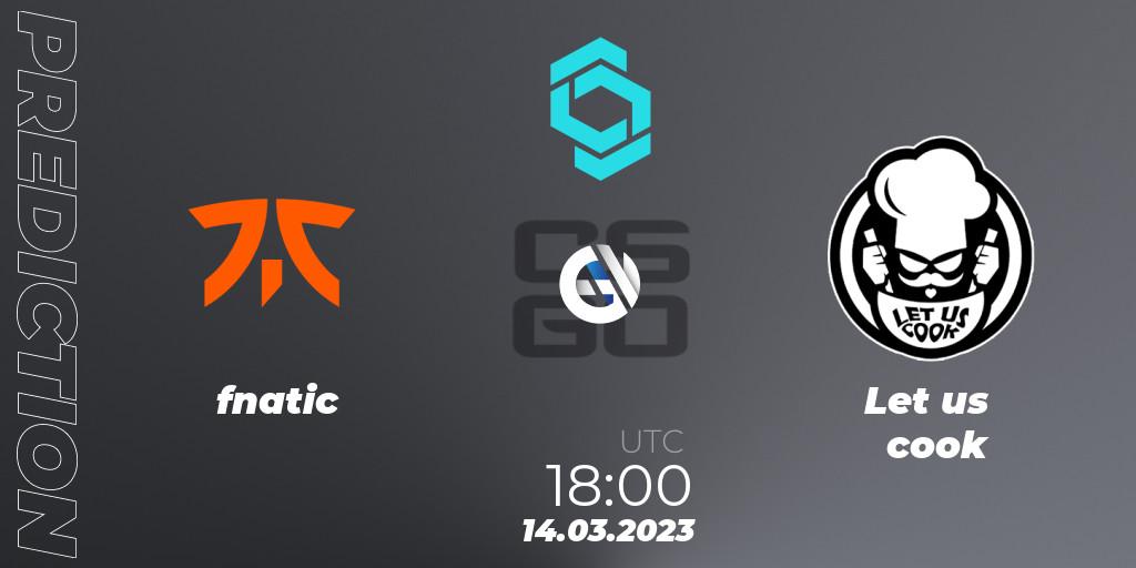 fnatic vs Let us cook: Betting TIp, Match Prediction. 14.03.2023 at 18:45. Counter-Strike (CS2), CCT North Europe Series #4