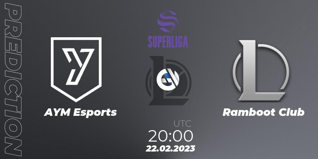 AYM Esports vs Ramboot Club: Betting TIp, Match Prediction. 22.02.2023 at 20:00. LoL, LVP Superliga 2nd Division Spring 2023 - Group Stage