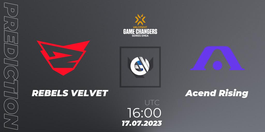 REBELS VELVET vs Acend Rising: Betting TIp, Match Prediction. 17.07.2023 at 16:00. VALORANT, VCT 2023: Game Changers EMEA Series 2 - Group Stage