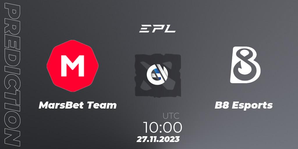 MarsBet Team vs B8 Esports: Betting TIp, Match Prediction. 27.11.2023 at 16:01. Dota 2, European Pro League Season 14