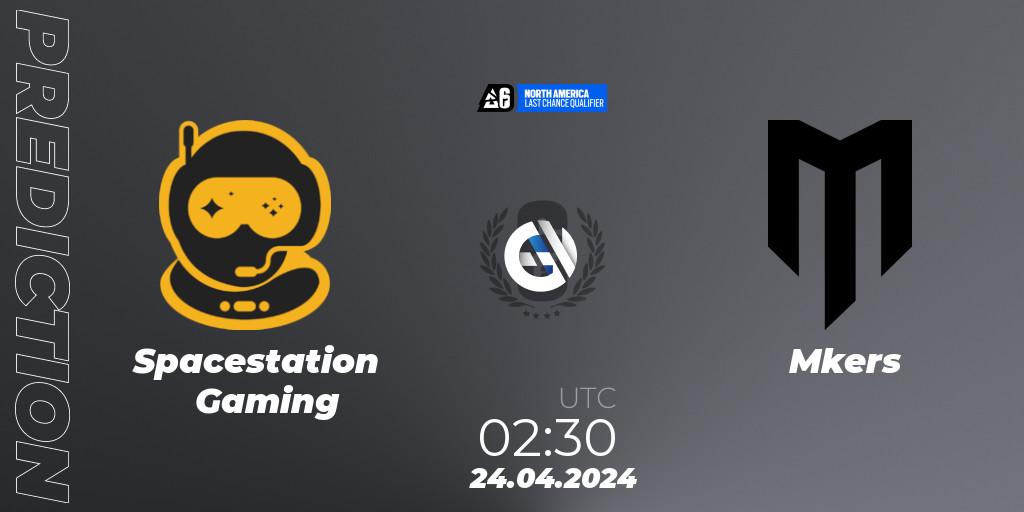 Spacestation Gaming vs Mkers: Betting TIp, Match Prediction. 24.04.24. Rainbow Six, North America League 2024 - Stage 1: Last Chance Qualifier
