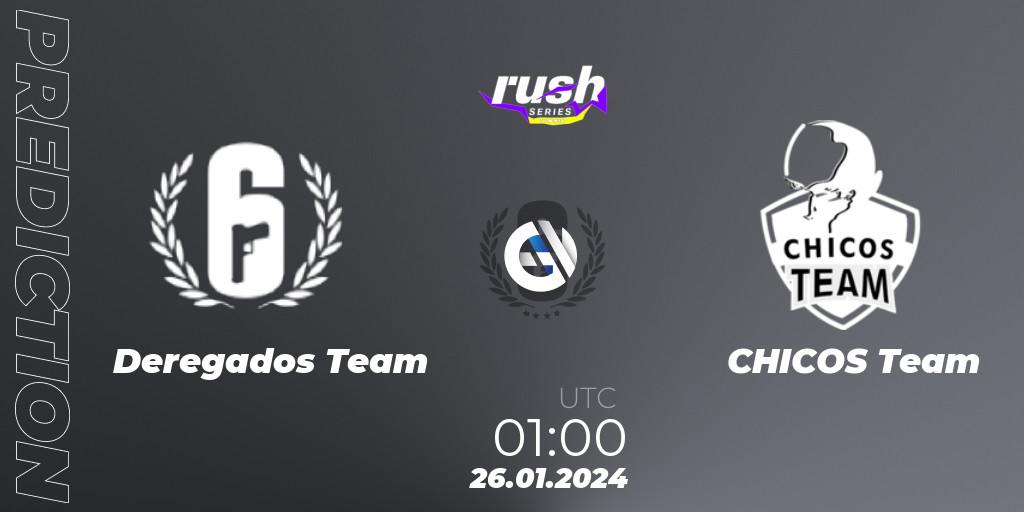 Deregados Team vs CHICOS Team: Betting TIp, Match Prediction. 27.01.2024 at 01:00. Rainbow Six, RUSH SERIES Summer