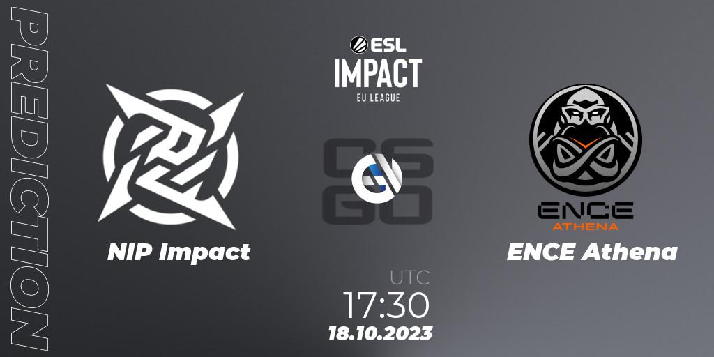 NIP Impact vs ENCE Athena: Betting TIp, Match Prediction. 18.10.23. CS2 (CS:GO), ESL Impact League Season 4: European Division