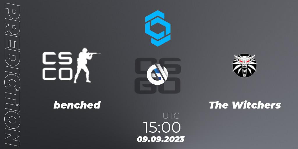  benched vs The Witchers: Betting TIp, Match Prediction. 09.09.2023 at 15:00. Counter-Strike (CS2), CCT East Europe Series #2: Closed Qualifier