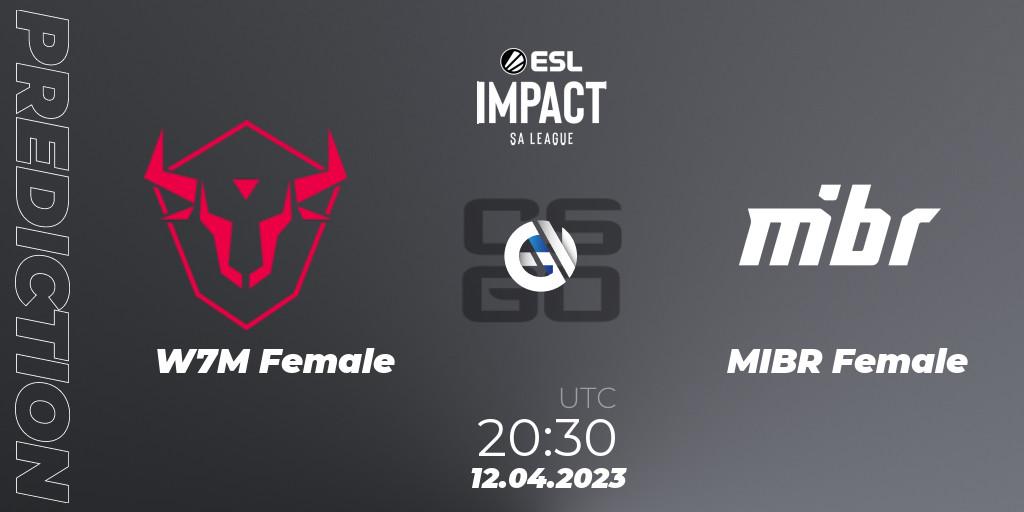 W7M Female vs MIBR Female: Betting TIp, Match Prediction. 12.04.2023 at 20:30. Counter-Strike (CS2), ESL Impact League Season 3: South American Division