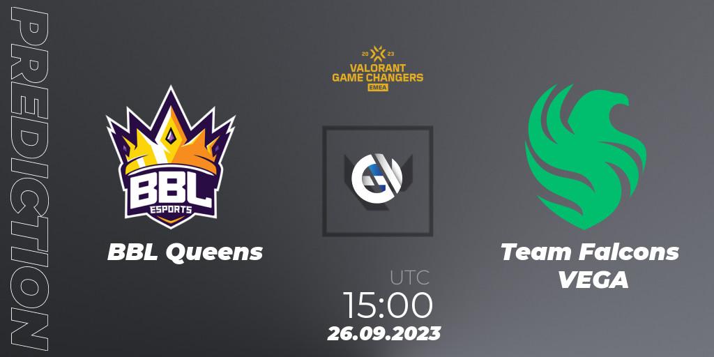 BBL Queens vs Team Falcons VEGA: Betting TIp, Match Prediction. 26.09.2023 at 15:00. VALORANT, VCT 2023: Game Changers EMEA Stage 3 - Group Stage
