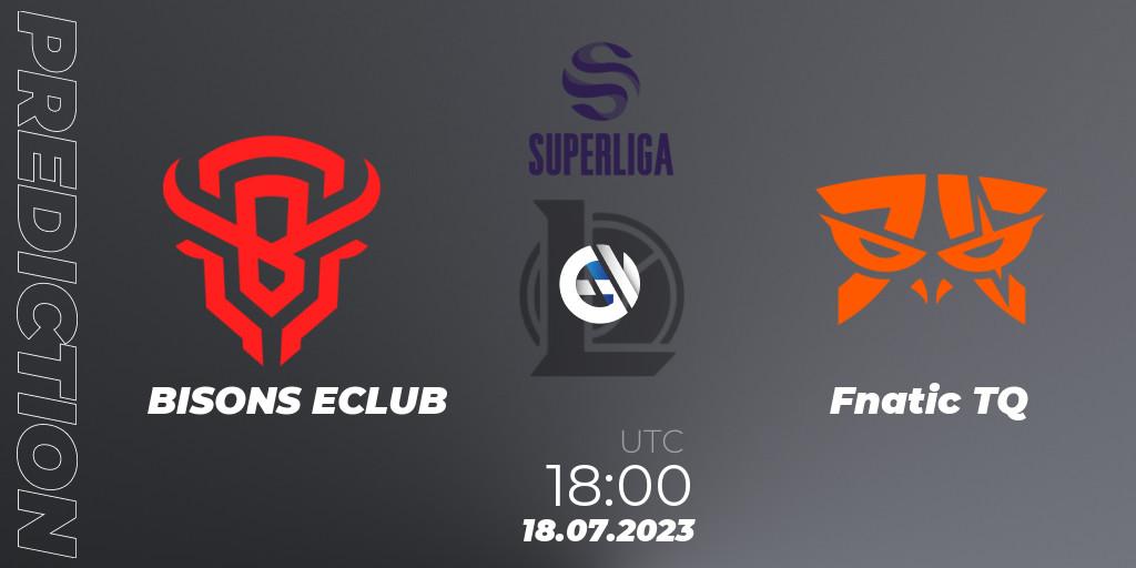 BISONS ECLUB vs Fnatic TQ: Betting TIp, Match Prediction. 20.06.23. LoL, Superliga Summer 2023 - Group Stage