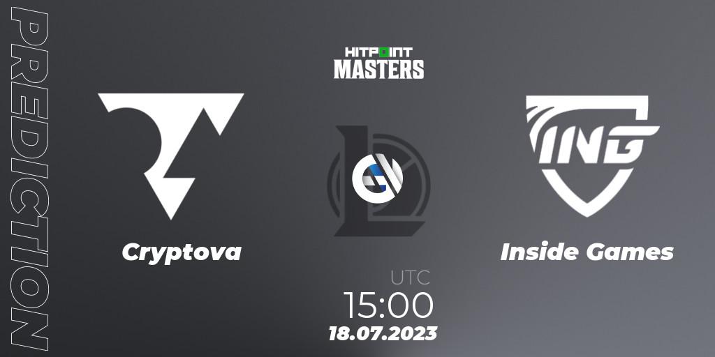 Cryptova vs Inside Games: Betting TIp, Match Prediction. 23.06.2023 at 14:00. LoL, Hitpoint Masters Summer 2023 - Group Stage