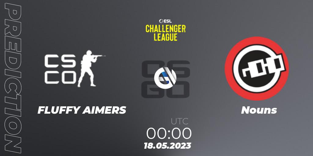 FLUFFY AIMERS vs Nouns: Betting TIp, Match Prediction. 18.05.2023 at 01:00. Counter-Strike (CS2), ESL Challenger League Season 45: North America